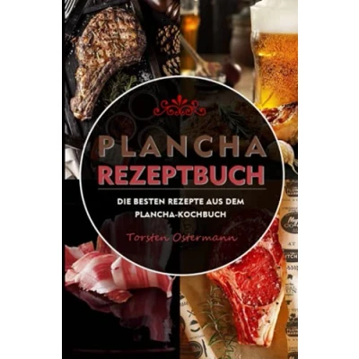 Abbildung von Plancha Rezeptbuch 2021#: Die besten Rezepte aus dem Kochbuch