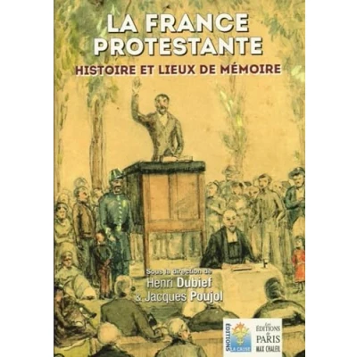 Abbildung von La France protestante: Histoire et lieux de mémoire