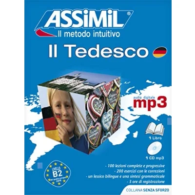 Abbildung von ASSiMiL Il Tedesco: Deutschkurs in italienischer Sprache, Lehrbuch (Niveau A1 B2) + 1 mp3 CD (Senza sforzo)