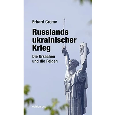 Abbildung von Russlands ukrainischer Krieg: die Ursachen und Folgen (verlag am park)