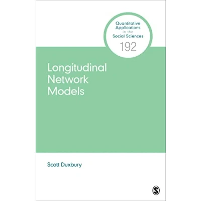 Abbildung von Longitudinal Network Models (Quantitative Applications in the Social Sciences, 192)