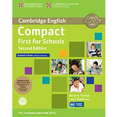 Abbildung von Compact First for Schools Student&#039;s Pack (Student&#039;s Book wit: Without Answers + Cd rom Workbook Audio