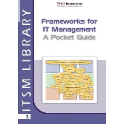 Abbildung von Frameworks for IT Management A Pocket Guide (ITSM Library)