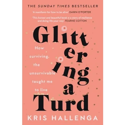 Abbildung von Glittering a Turd: The Sunday Times Top Ten Bestseller