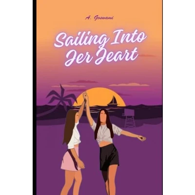Abbildung von Sailing Into Her Heart: Finding Love On The High Seas! (The Beach Babes)