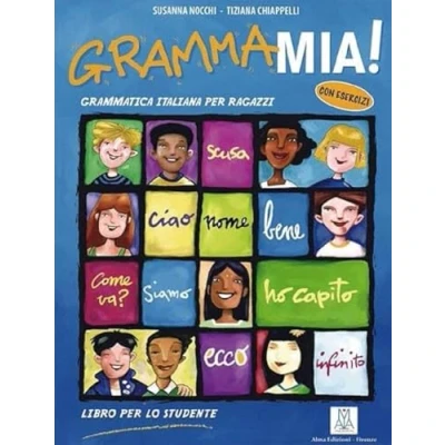 Abbildung von Grammamia!: Grammatica Italiana per ragazzi con esercizi / Libro lo studente