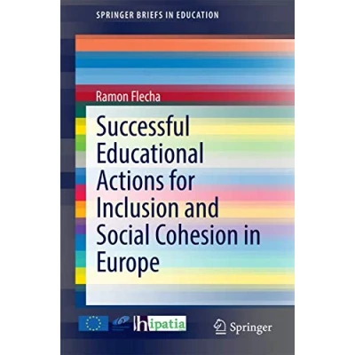 Abbildung von Successful Educational Actions for Inclusion and Social Cohesion in Europe (SpringerBriefs Education, Band 129)