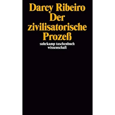 Abbildung von Der zivilisatorische Prozeß: Herausgegeben, übersetzt und mit einem Nachwort von Heinz Rudolf Sonntag (suhrkamp taschenbuch wissenschaft)