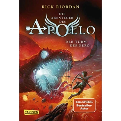 Abbildung von Die Abenteuer des Apollo 5: der Turm Nero: Vom olympischen Gott zum pickligen Teenager urkomische Fantasy ab 12 Jahren über griechisch römische Gottheiten in modernen Welt (5)