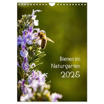 Abbildung von Bienen im Naturgarten (Wandkalender 2025 DIN A4 hoch), CALVENDO Monatskalender