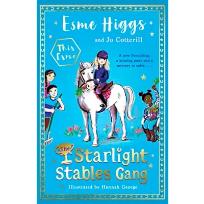 Abbildung von The Starlight Stables Gang: Signed Edition (The Gang, 1)