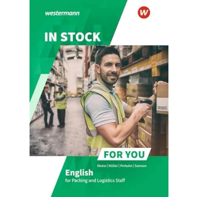 Abbildung von In Stock for You. Schulbuch: English Packing and Logistics Staff