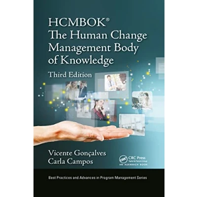 Abbildung von The Human Change Management Body of Knowledge (HCMBOK®) (Best Practices in Portfolio, Program, and Project Management)