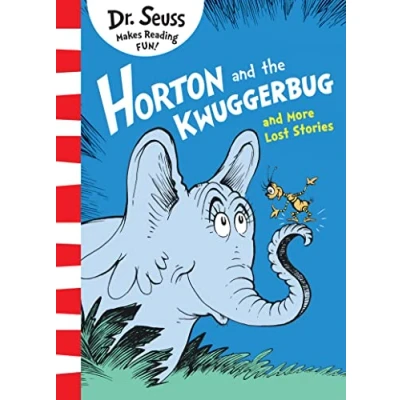 Abbildung von Horton and the Kwuggerbug More Lost Stories: Bilderbuch