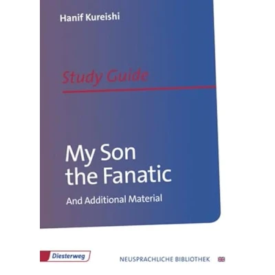 Abbildung von My Son the Fanatic: Study Guide (Neusprachliche Bibliothek Englische Abteilung: Sekundarstufe II)