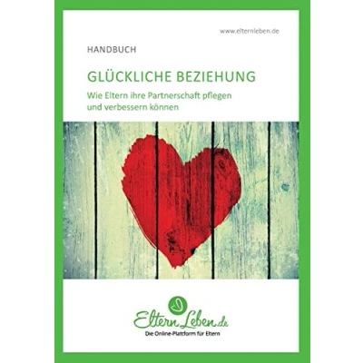 Abbildung von Glückliche Beziehung: Wie Eltern ihre Partnerschaft pflegen und verbessern können