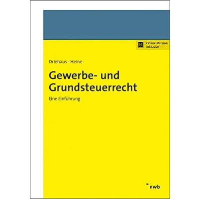 Abbildung von Gewerbe und Grundsteuerrecht: Eine Einführung (Praxishandbücher Kommunale Abgaben)