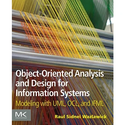 Abbildung von Object Oriented Analysis and Design for Information Systems: Modeling with UML, OCL, IFML: Agile IFML