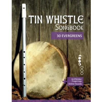 Abbildung von Tin Whistle Songbook 30 Evergreens: + Griffbilder / Fingerings Online Sounds (Tin Penny Pocket Low Whistle)