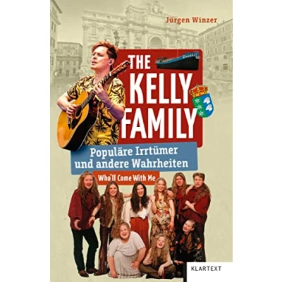 Abbildung von Kelly Family: Populäre Irrtümer und andere Wahrheiten (Irrtümer Wahrheiten)