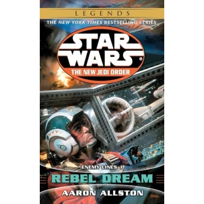 Abbildung von Rebel Dream: Star Wars Legends: Enemy Lines I (Star Wars: The New Jedi Order Legends, Band 11)