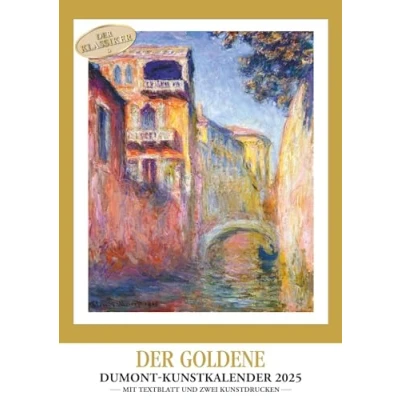 Abbildung von DUMONT Der Goldene Kunstkalender 2025 Wandkalender, 29,7x42cm, das Original seit 1956 mit 14 Meisterwerken, ein Jahr lang höchster Kunstgenuss zwölf Gemälden und zwei Grafikbeigaben