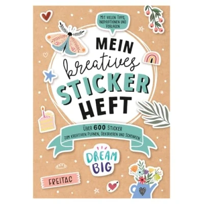 Abbildung von Mein kreatives Stickerheft: über 600 Sticker zum kreativen Planen, Dekorieren und Schenken; mit Inspirationen, Anleitungen Tipps: ... Tipps. Stickerbuch