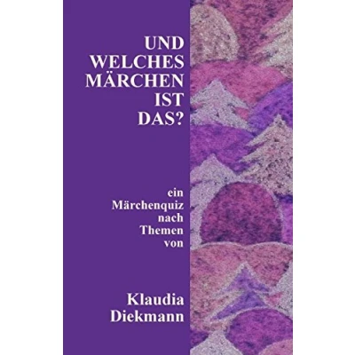 Abbildung von Und welches Maerchen ist das?: ein Maerchenquiz (Märchen Rätselbücher, Band 2)