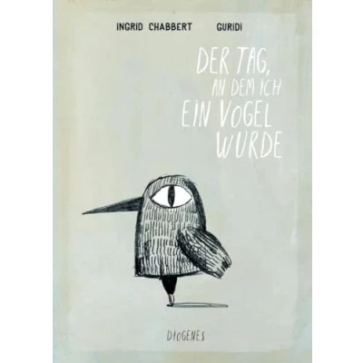 Abbildung von Der Tag, an dem ich ein Vogel wurde (Kinderbücher)