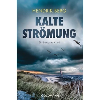 Abbildung von Kalte Strömung: Ein Nordsee Krimi (Ein Fall für Theo Krumme, Band 11)