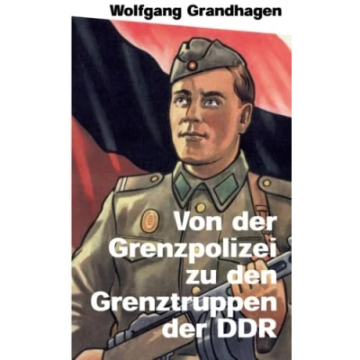 Abbildung von Von der Grenzpolizei zu den Grenztruppen DDR (Verlag am Park)