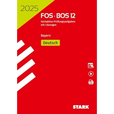 Abbildung von STARK Abiturprüfung FOS/BOS Bayern 2025 Deutsch 12. Klasse