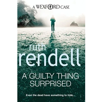 Abbildung von A Guilty Thing Surprised: an engrossing and enthralling Wexford mystery from the award winning queen of crime, Ruth Rendell (Wexford, 5)