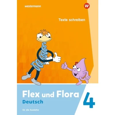 Abbildung von Flex und Flora Ausgabe 2021: Heft Texte schreiben 4 (Druckschrift) Für die Ausleihe