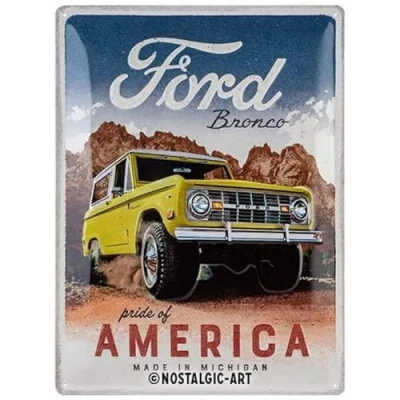Abbildung von Nostalgic Art Metallschild Blechschild 40 x 30 cm Ford Bronco Pride Of America