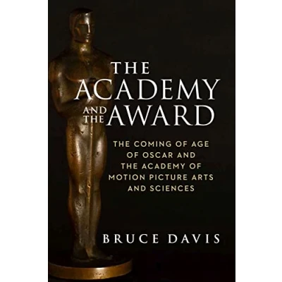 Abbildung von the Academy and Award: Coming of Age Oscar Motion Picture Arts Sciences