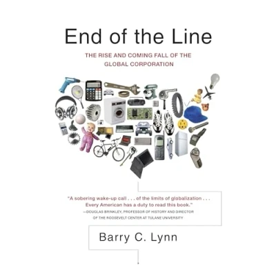 Abbildung von End of the Line: Rise and Coming Fall Global Corporation
