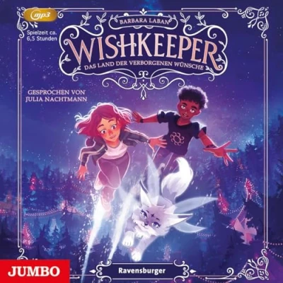 Abbildung von Wishkeeper. Das Land der verborgenen Wünsche: Band 1