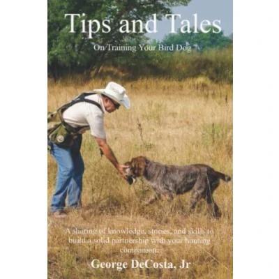 Abbildung von Tips and Tales: On Training Your Bird Dog