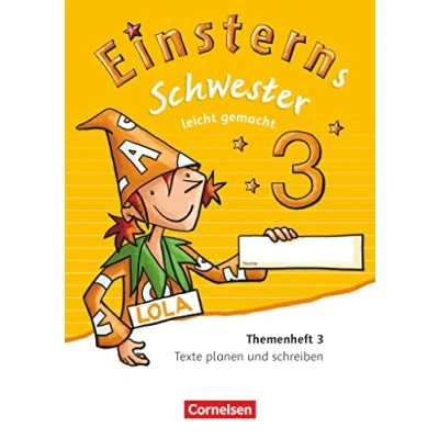 Abbildung von Einsterns Schwester Sprache und Lesen Zu Ausgabe 2015 2022 3. Schuljahr: Leicht gemacht Themenheft 3 Verbrauchsmaterial