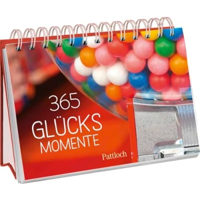 Abbildung von 365 Glücksmomente: für kleine und große Glücksmomente mit inspirierenden Zitaten wunderschönen Fotografien (Immerwährende Kalender jeden Tag)