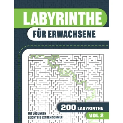 Abbildung von Labyrinthe für Erwachsene: Buch mit 200 Leicht bis Extrem Schwer Band 2