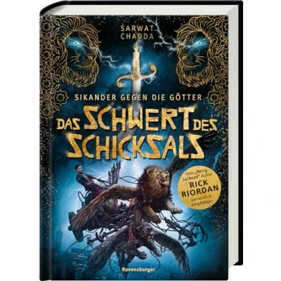 Abbildung von Sikander gegen die Götter, Band 1: Das Schwert des Schicksals (Rick Riordan Presents: abenteuerliche Götter Fantasy ab 10 Jahre) (Sikander 1)