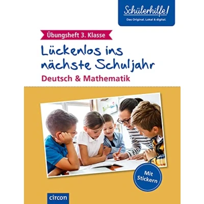 Abbildung von Übungsheft 3. Klasse: Deutsch &amp; Mathematik (Lückenlos ins nächste Schuljahr)