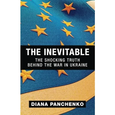 Abbildung von the Inevitable: Shocking Truth behind War in Ukraine