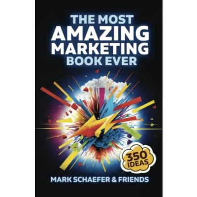 Abbildung von The Most Amazing Marketing Book Ever: More than 350 inspiring ideas!