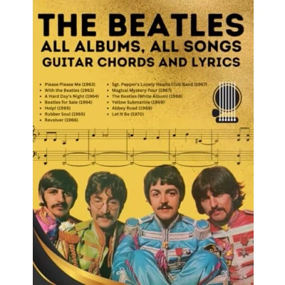 Abbildung von The Beatles: All Albums, Songs Guitar Chords and Lyrics