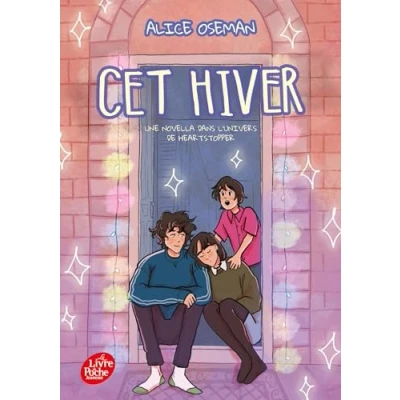 Abbildung von Cet hiver Une novella dans l&#039;univers de Heartstopper