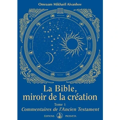 Abbildung von la Bible, miroir de création tome 1 Commentaires l&#039;Ancien Testament
