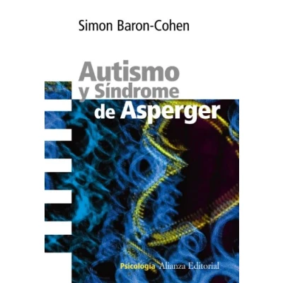 Abbildung von Autismo y síndrome de Asperger (Alianza Ensayo)